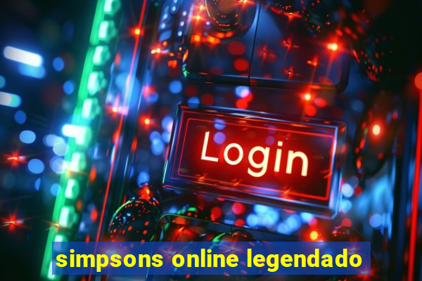 simpsons online legendado